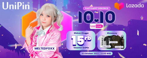 Pasti Dapet Diskon di LazLive 10.10 – Diskon 10% Voucher UniPin dan GRATIS Giveaway